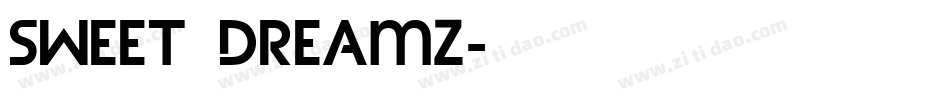 Sweet Dreamz字体转换